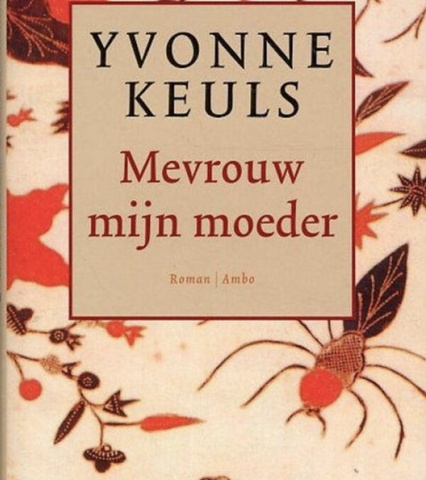 Leesclubmiddag Nederland leest “Mevrouw mijn moeder”