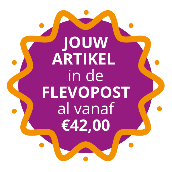 Afbeelding met de tekst, zet nu je artikel in de Flevopost voor 40 euro.